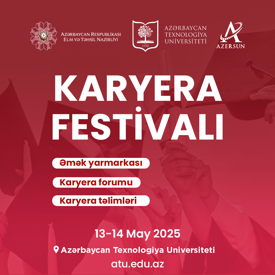 Azərbaycan Texnologiya Universitetində Karyera Festivalı keçiriləcək
