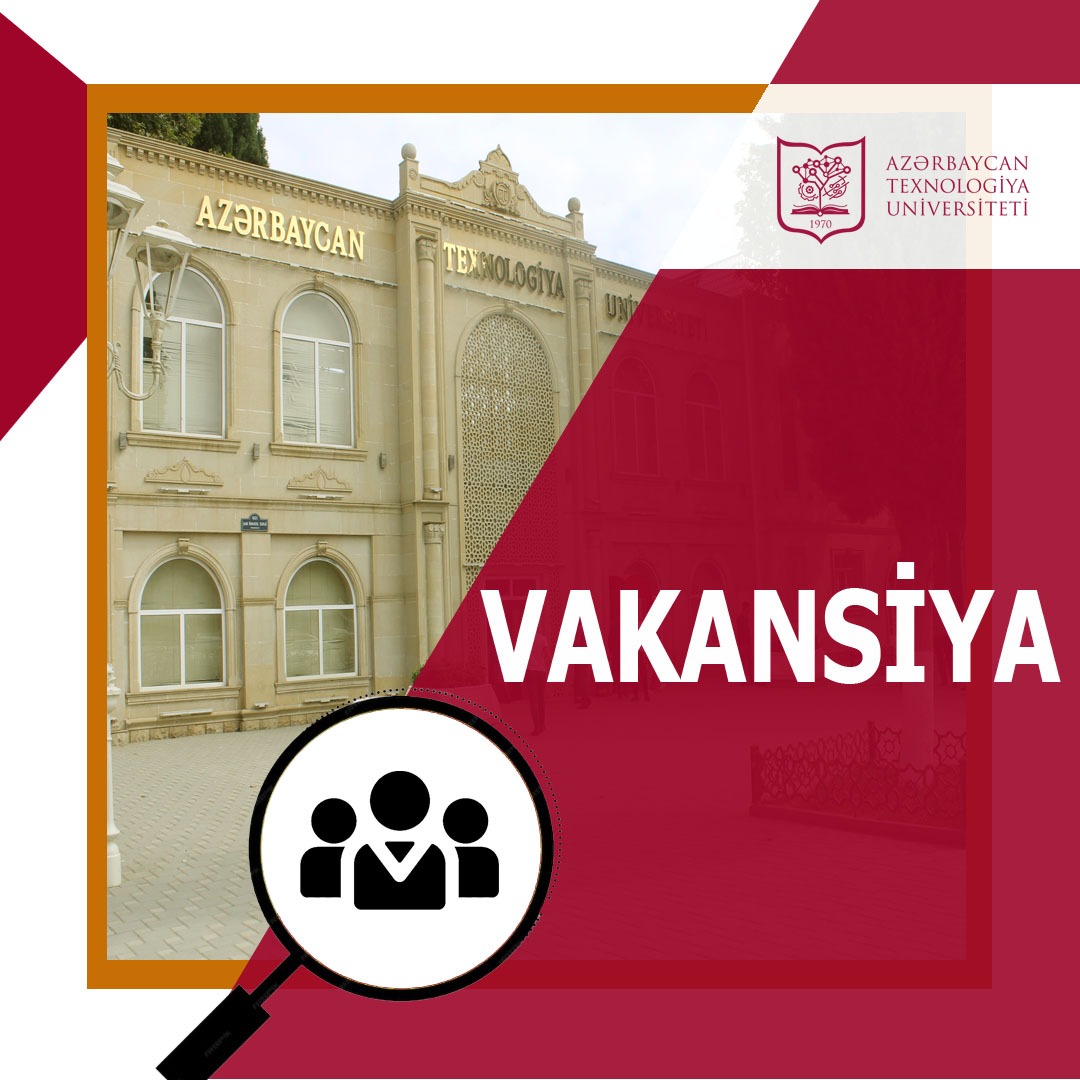 Vakant vəzifələrin tutulması üçün müsabiqə elan edilir