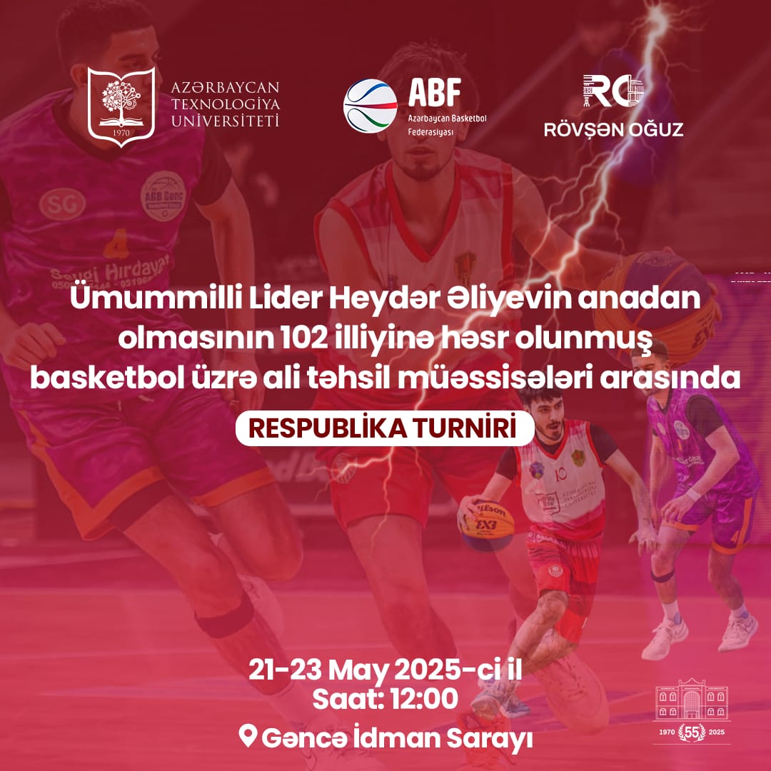 Azərbaycan Texnologiya Universitetinin təşkilatçılığı ilə universitetlər arası basketbol turniri keçiriləcək