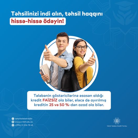 Bəs siz Təhsil Tələbə Krediti Fondundan yararlanmısınız?