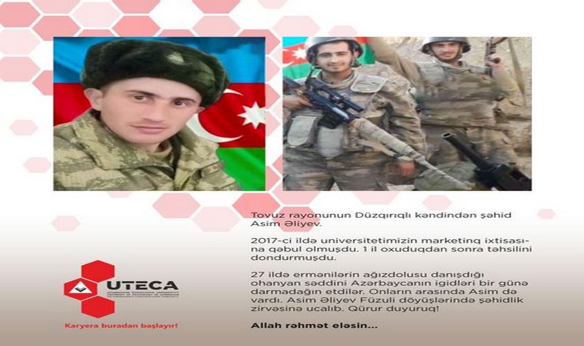 Tovuz rayonunun Düzqırıqlı kəndində anadan olan şəhid Asim Əliyev